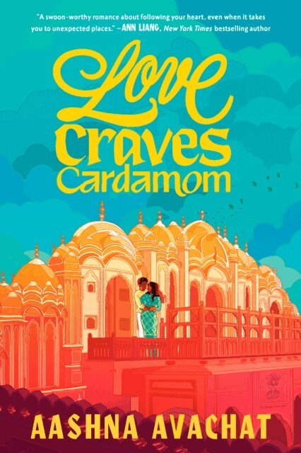 Aashna Avachat - Love Craves Cardamom, E-bok
