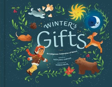 Kaitlin B. Curtice - Winter's Gifts, E-bok