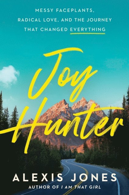 Alexis Jones - Joy Hunter, E-bok
