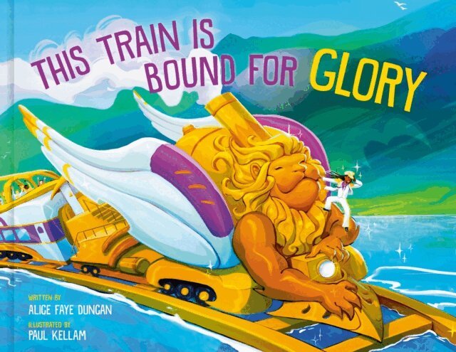 Alice Faye Duncan - This Train Is Bound for Glory, E-bok