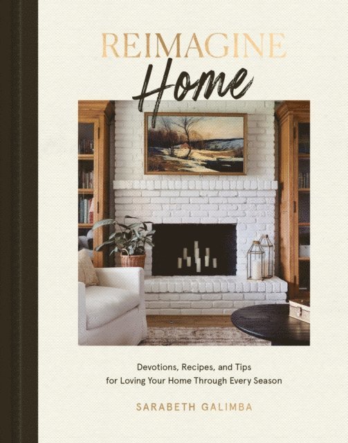 Sarabeth Galimba - Reimagine Home, E-bok. Tillgänglighet: Lägg i varukorg