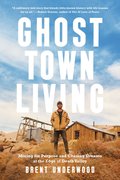 Ghost Town Living