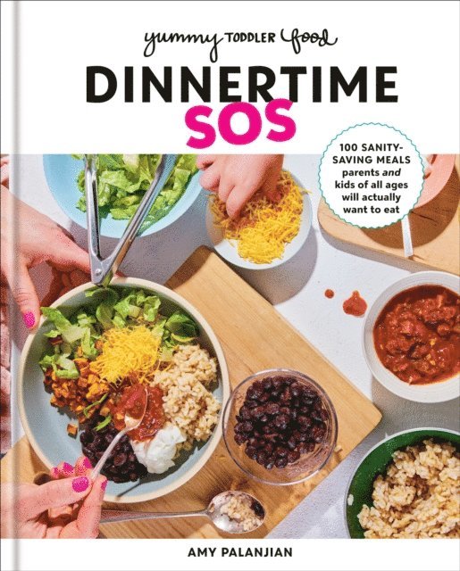 Amy Palanjian - Yummy Toddler Food: Dinnertime SOS, E-bok. Tillgänglighet: Lägg i varukorg