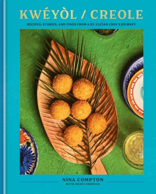 Osayi Endolyn, Nina Compton - Kweyol / Creole, E-bok