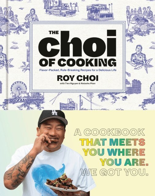 Natasha Phan, Tien Nguyen, Roy Choi - Choi of Cooking, E-bok