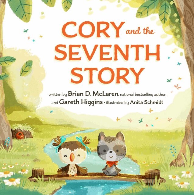 Gareth Higgins, Brian D. Mclaren - Cory and the Seventh Story, E-bok