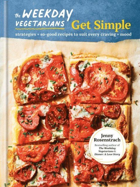 Jenny Rosenstrach - Weekday Vegetarians Get Simple, E-bok. Tillgänglighet: Lägg i varukorg