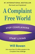 Complaint Free World, Revised and Updated