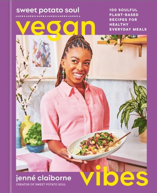 Jenne Claiborne - Sweet Potato Soul Vegan Vibes, E-bok. Tillgänglighet: Lägg i varukorg