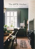 The Devol Kitchen: Designing and Styling the Most Important Room in Your Home