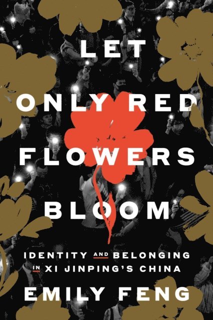 Emily Feng - Let Only Red Flowers Bloom, E-bok