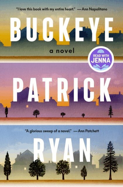 Patrick Ryan - Buckeye: A Read with Jenna Pick, E-bok