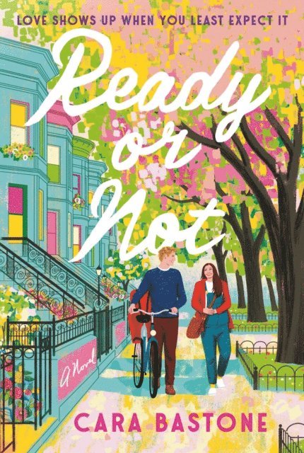 Cara Bastone - Ready or Not, E-bok