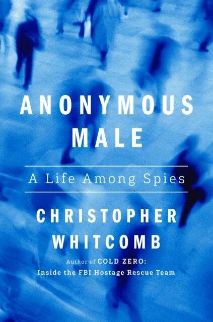 Christopher Whitcomb - Anonymous Male, E-bok