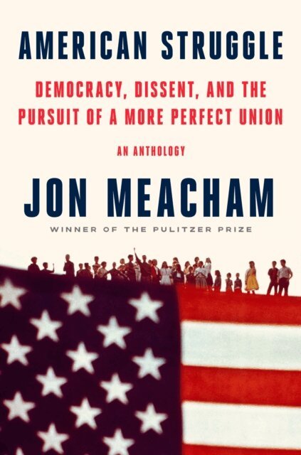 Jon Meacham - American Struggle, E-bok