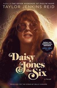Daisy Jones & The Six (Tv Tie-In Edition)