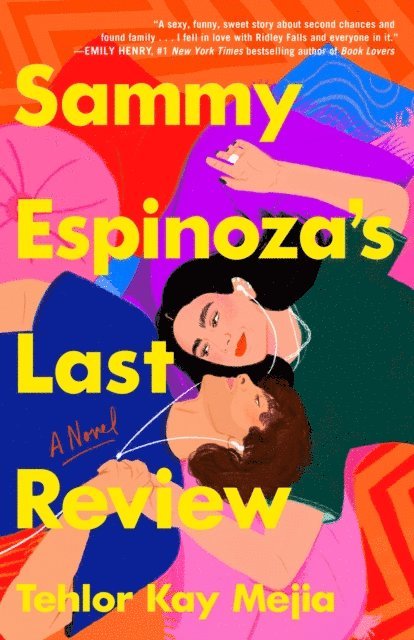Tehlor Mejia - Sammy Espinoza's Last Review, E-bok