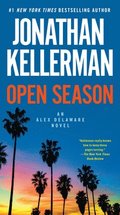 Open Season: An Alex Delaware Novel