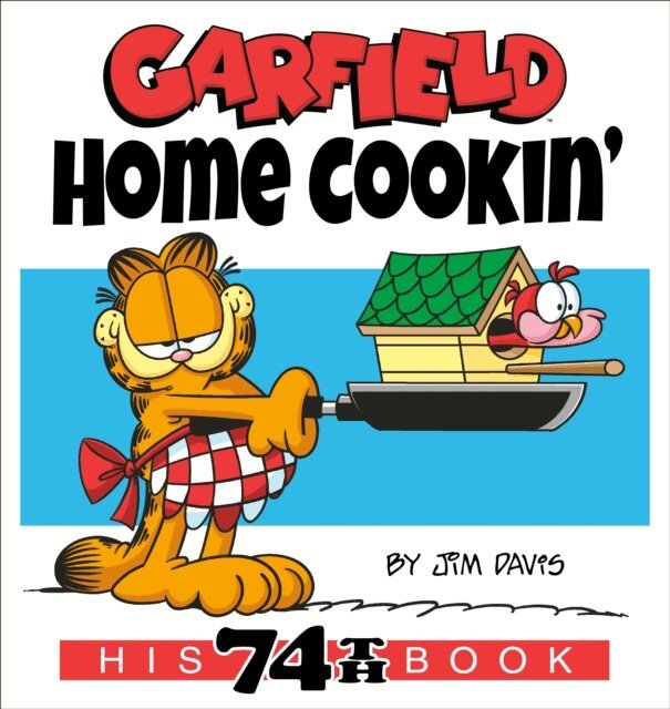Jim Davis - Garfield Home Cookin', E-bok