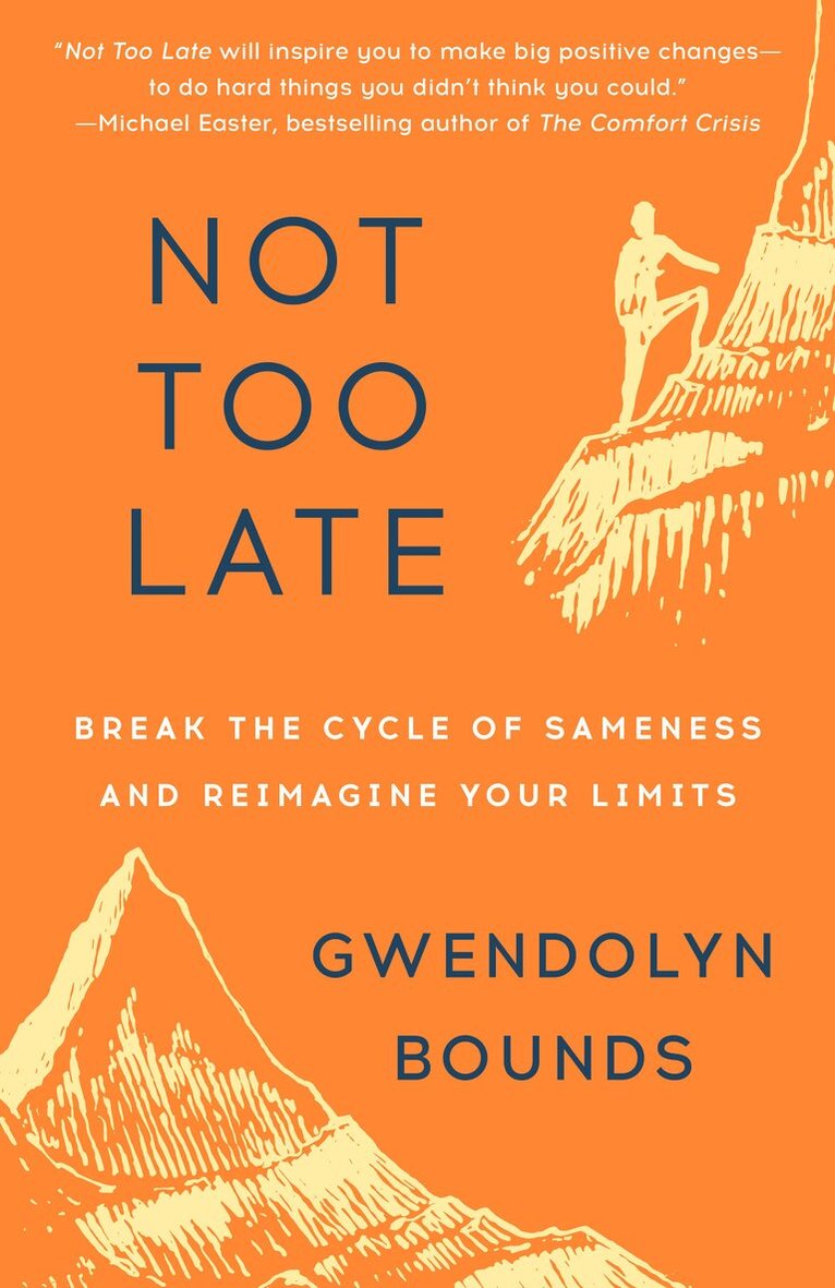 Gwendolyn Bounds - Not Too Late, Häftad. Tillgänglighet: Lägg i varukorg