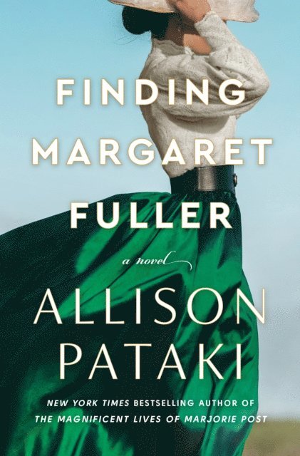Allison Pataki - Finding Margaret Fuller, E-bok