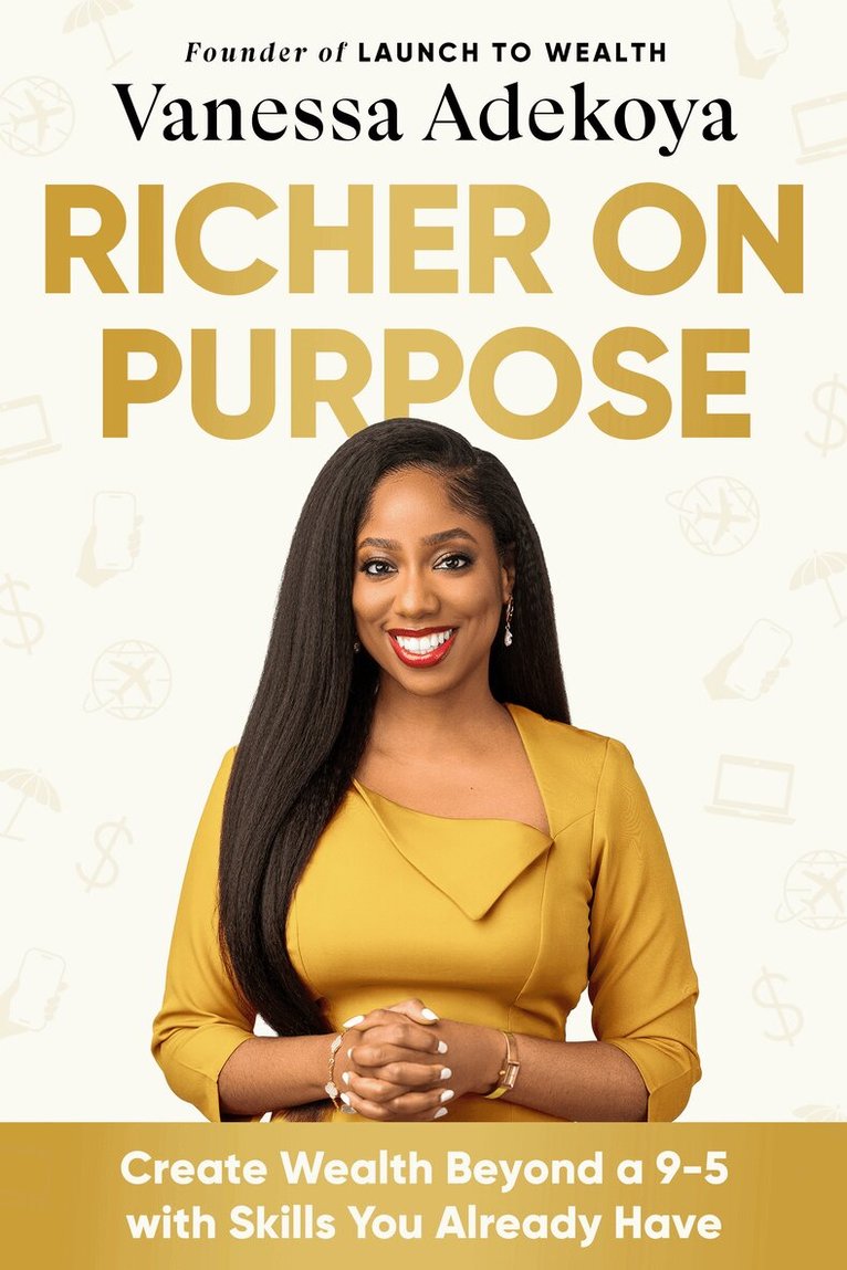 Vanessa Adekoya - Richer on Purpose, Inbunden