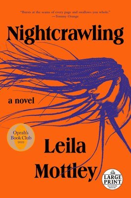 Leila Mottley - Nightcrawling: A Novel (Oprah's Book Club), Häftad