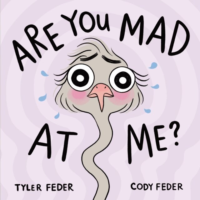 Cody Feder, Tyler Feder - Are You Mad at Me?, E-bok