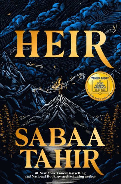 Sabaa Tahir - Heir (A Good Morning America YA Book Club Pick), E-bok