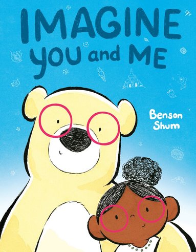 Benson Shum - Imagine You and Me, Inbunden