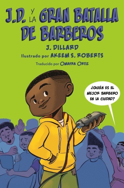 J. Dillard - J.D. y la gran batalla de barberos, E-bok