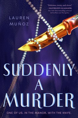 Lauren Muñoz - Suddenly a Murder, Häftad. Tillgänglighet: Lägg i varukorg