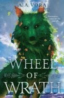 A. A. Vora - Wheel of Wrath, Inbunden