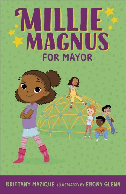 Brittany Mazique - Millie Magnus for Mayor, E-bok
