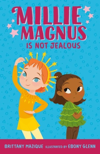 Brittany Mazique - Millie Magnus Is NOT Jealous, E-bok