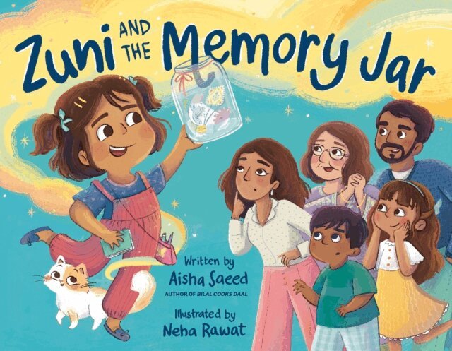 Aisha Saeed - Zuni and the Memory Jar, E-bok