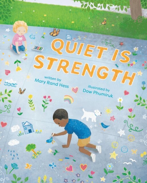 Mary Rand Hess - Quiet Is Strength, E-bok