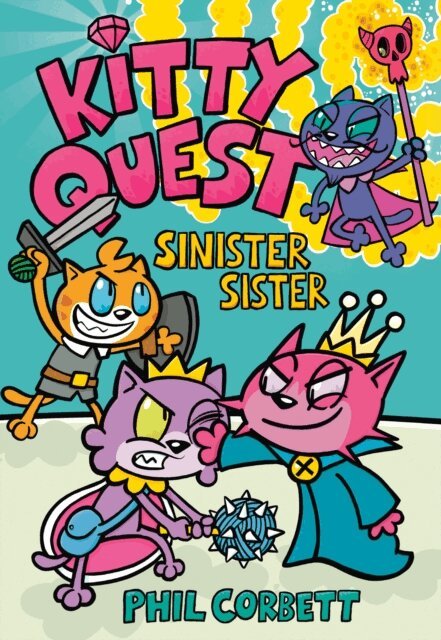 Phil Corbett - Kitty Quest: Sinister Sister: A Graphic Novel, E-bok