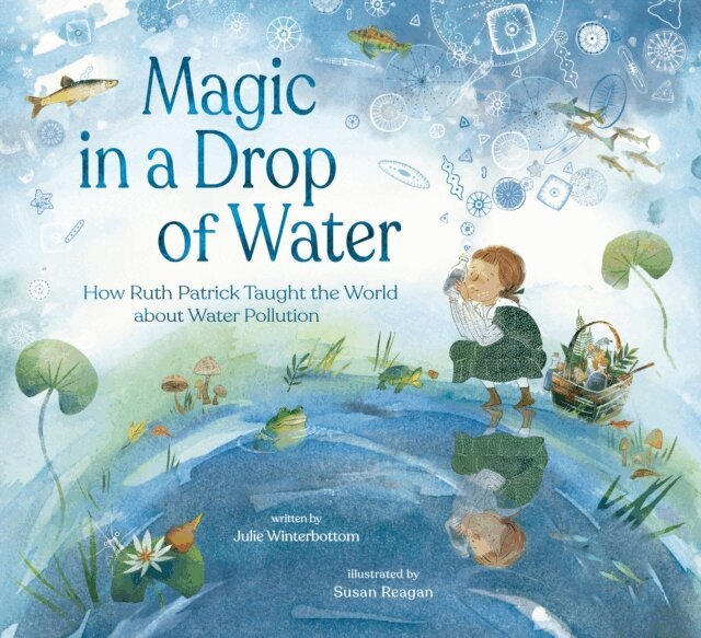 Julie Winterbottom - Magic in a Drop of Water, E-bok