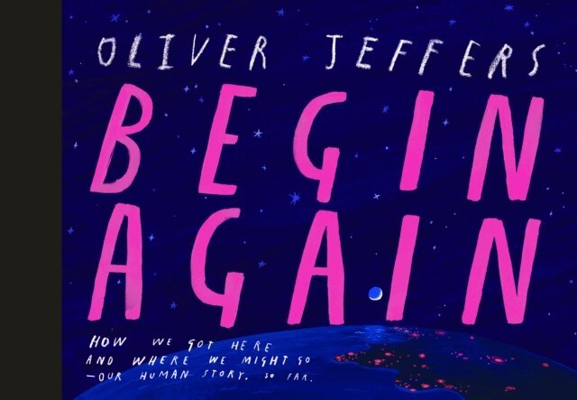 Oliver Jeffers - Begin Again, E-bok