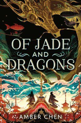 Amber Chen - Of Jade and Dragons, Inbunden