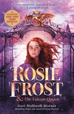 Geri Halliwell-Horner - Rosie Frost and the Falcon Queen, Häftad