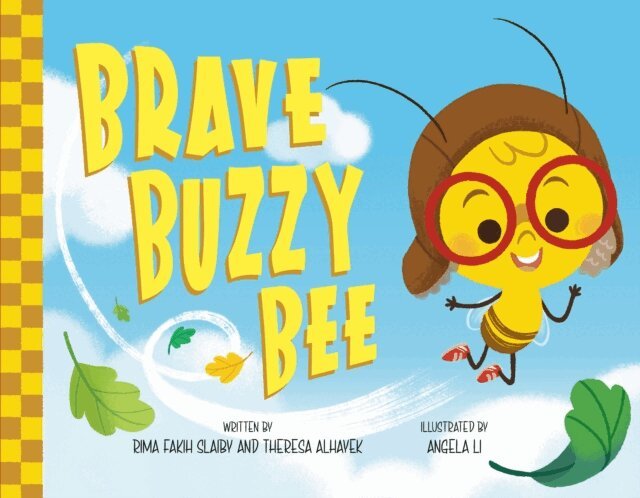 Theresa AlHayek, Rima Fakih Slaiby - Brave Buzzy Bee, E-bok