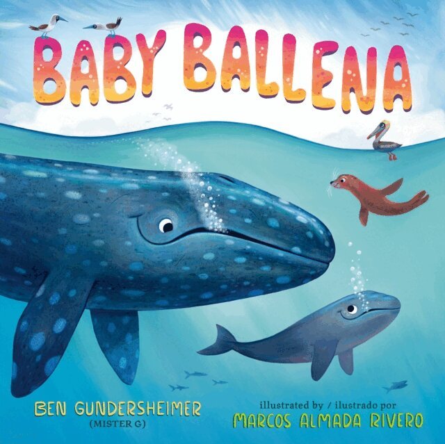 Ben (Mister G) Gundersheimer - Baby Ballena (Bilingual English-Spanish Edition), E-bok
