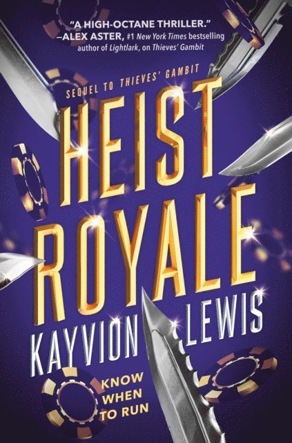 Kayvion Lewis - Heist Royale, E-bok