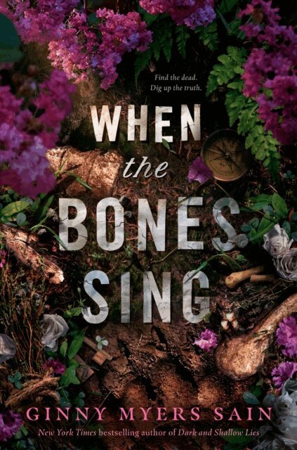 Ginny Myers Sain - When the Bones Sing, E-bok