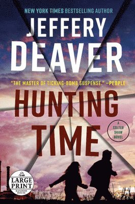 Jeffery Deaver - Hunting Time, Häftad