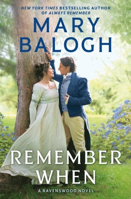 Mary Balogh - Remember When, E-bok