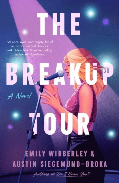 Austin Siegemund-Broka, Emily Wibberley - Breakup Tour, E-bok