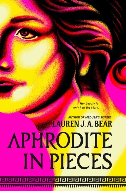 Lauren J. A. Bear - Aphrodite in Pieces, E-bok